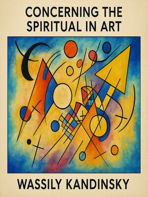 cover image of Concerning the Spiritual in Art